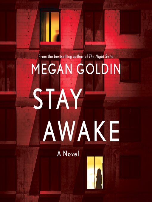 Title details for Stay Awake by Megan Goldin - Available